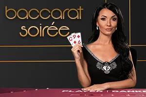 Baccarat Soirée - HASEAGAMING
