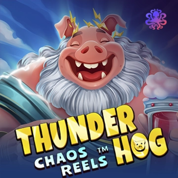 Octoplay : Thunder Hog Chaos Reels - HASEAGAMING